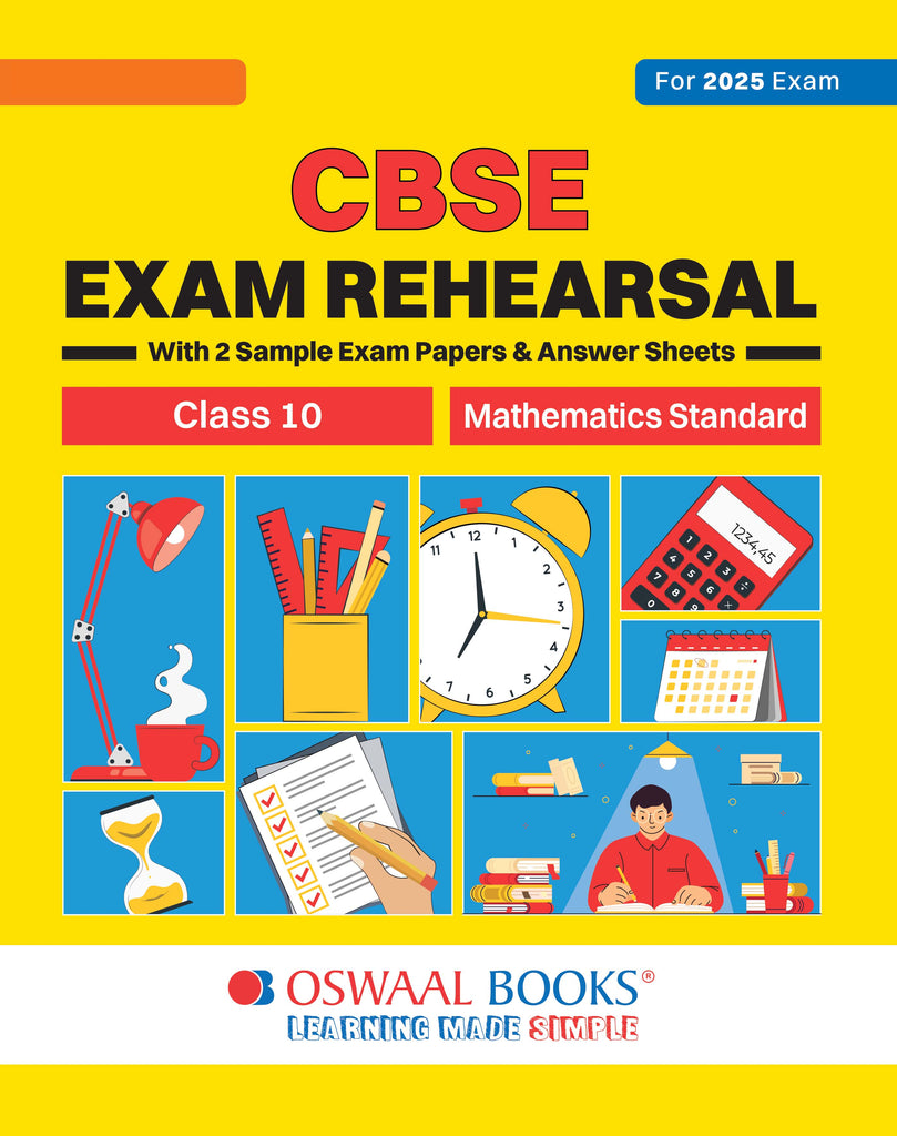 CBSE Exam Rehearsal for Mathematics Standard Class X (For 2025 Exam)