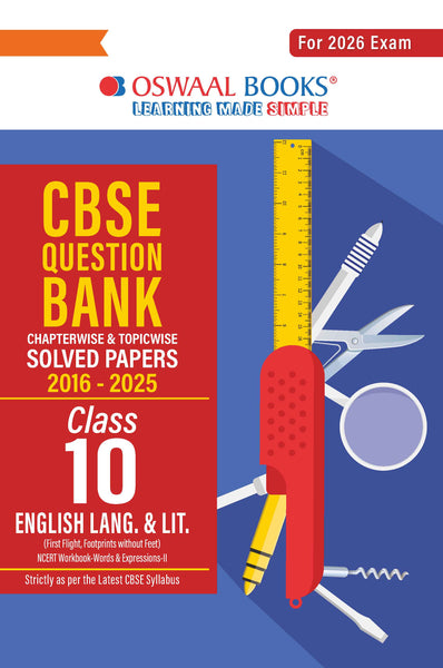 CBSE Question Bank Chapterwise and Topicwise SOLVED PAPERS Class 10 ENGLISH LANGUAGE & LITERATURE For Exam 2026