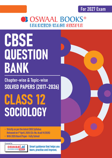 CBSE Class 12  Sociology Question Bank | Chapter & Topic-wise Solved Papers (2017–2026) | Based on Latest Syllabus (April 2026) | Includes 2026 Papers | | For 2027 Exam