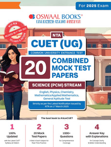 NTA CUET (UG) 20 Combined Mock Test Papers Science PCM Stream (English, Physics, Chemistry, Mathematics, General Aptitude Test) For 2025 Exam │ With New Syllabus & Pattern Released on 1st March 2025