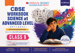 CBSE Workbook Class 9 Science Advance Course | aligned with NCERT | Perforated Worksheets for Practice with Competency Based questions | NEP 2020 + NCF-SE 2023 | 2027 Exam