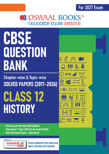 CBSE Class 12  History Question Bank | Chapter & Topic-wise Solved Papers (2017–2026) | Based on Latest Syllabus (April 2026) | Includes 2026 Papers | | For 2027 Exam