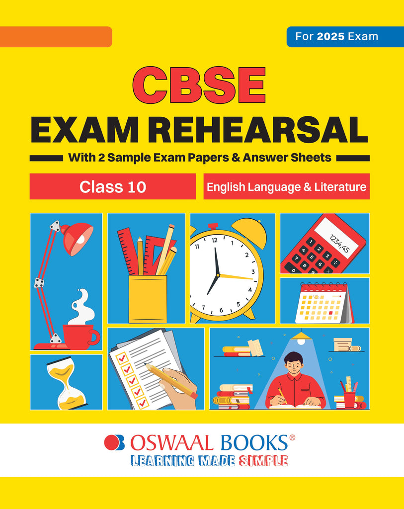 CBSE Exam Rehearsal for English Language & Literature Class X (For 2025 Exam)