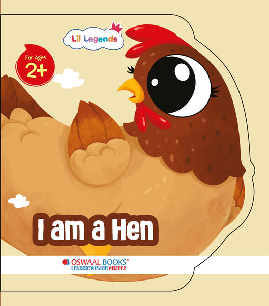 Lil Legends Shaped Board Books: Farm Animals: Hen