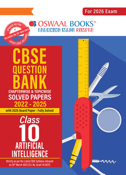 CBSE Question Bank Chapterwise and Topicwise SOLVED PAPERS Class 10 Artificial Intelligence For Exam 2026