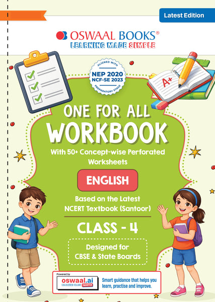One for All Workbook Class 4 English| 50+ Concept-wise Perforated Worksheets | Based on NCERT Santoor| NEP 2020 & NCF 2023 Aligned | For CBSE & English Medium Boards | Builds Concept Clarity & Scientific Skills