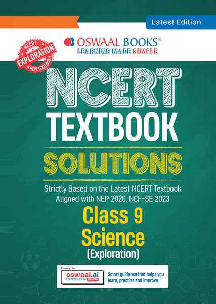 CBSE NCERT Textbook Solutions Science (Exploration), Class 9 (Latest NCERT) | Revision Notes, Mind Maps, Solved Intext & Exercise Questions | Oswaal AI