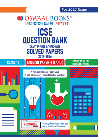 Class 10 ICSE Question Bank English Paper 1 ( (Language)(2017-2026) |For 2027 Exam Chapter-wise & Topic-wise with Competency Based Questions | Includes 2026 Paper- fully solved | Self-Assessment Papers | Practice Papers