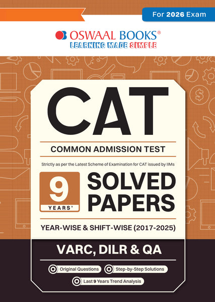 CAT | COMMON ADMISSION TEST| 9 Years’ (Year-wise) | Solved Papers|Shift-Wise 2017-2025 (VARC, DILR & QA) (For 2026 Exam)