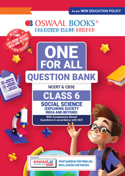 CBSE Class-6 One for All Social Science (Exploring Society: India and Beyond) For 2026-27 Exam | As Per Latest NCERT & CBSE Syllabus | Chapter-Wise Question Bank, Revision Notes, Theory, Maps & Competency Based Questions