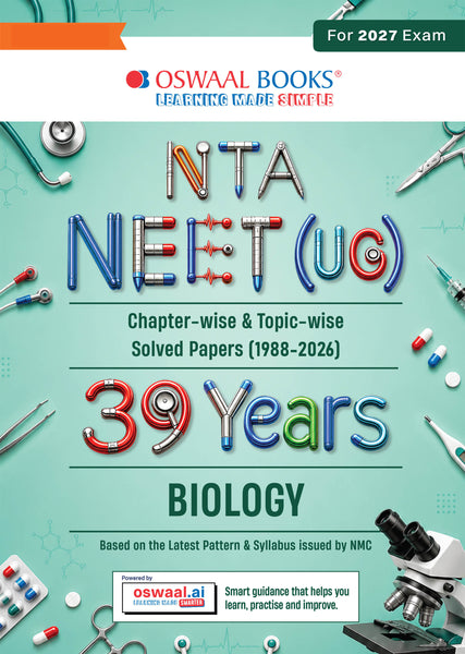 NEET 39 Years’ Chapter-wise & Topic-wise Question Bank-Biology (1988-2026) |3rd May 2026 Paper Fully Solved | With Revision Notes, Mind Maps & Mnemonics | Oswaal AI