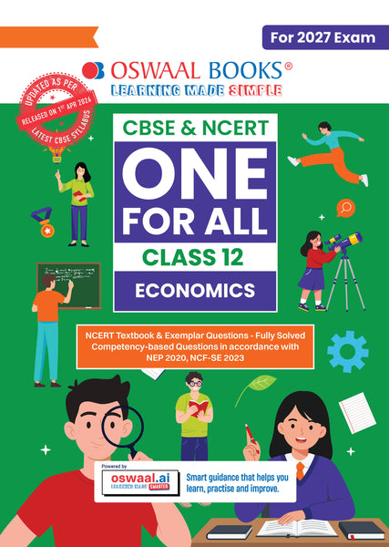 CBSE & NCERT One for All Class 12 Economics | Includes 2026 Papers (Delhi & Outside Delhi)- fully solved | With NCERT & Competency-based questions | For 2027 Exam | With Oswaal AI