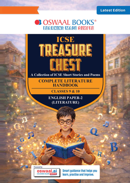 Treasure Chest Question Bank – English Literature (ICSE) For Classes IX & X | MCQs and Subjective Q&A |Includes 2025 & 2026 Papers- fully solved| With oswaal.ai | For 2027 Exam