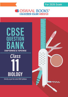 CBSE Question Bank Class 11 Biology For 2026 Exam