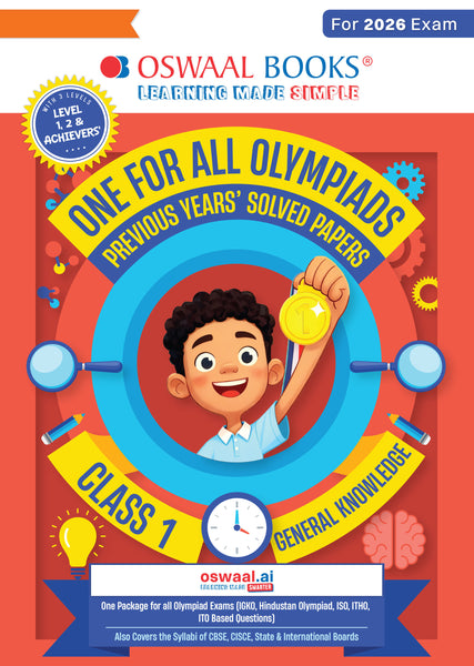 One For All Olympiads Class 1 General Knowledge (GK) Prep-Guide Book | Chapter-wise Previous Years' Solved Papers | Questions for SOF& Other Exams 2026 | With Sample Practice Papers & Oswaal.AI