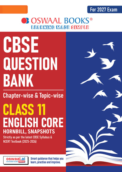 CBSE Question Bank English Core Chapter-wise & Topic-wise Class 11 For 2027 Exam with Competency Based Questions & Comprehensive NCERT coverage