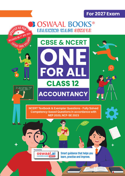CBSE & NCERT One for All Class 12 Accountancy | Includes 2026 Papers (Delhi & Outside Delhi)- fully solved | With NCERT & Competency-based questions | For 2027 Exam | With Oswaal AI