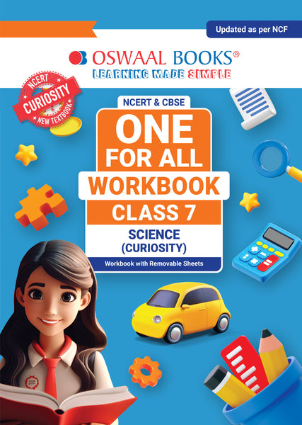 NCERT & CBSE ONE FOR ALL WORKBOOK Science (Curiosity) Class 7