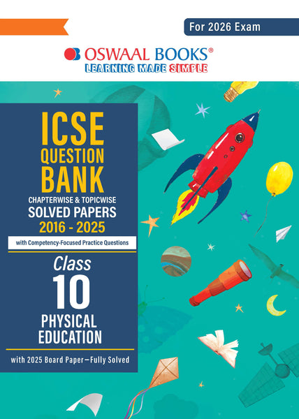 ICSE Question Bank Chapterwise & Topicwise Solved Papers Class 10 Physical Education For 2026 Exam