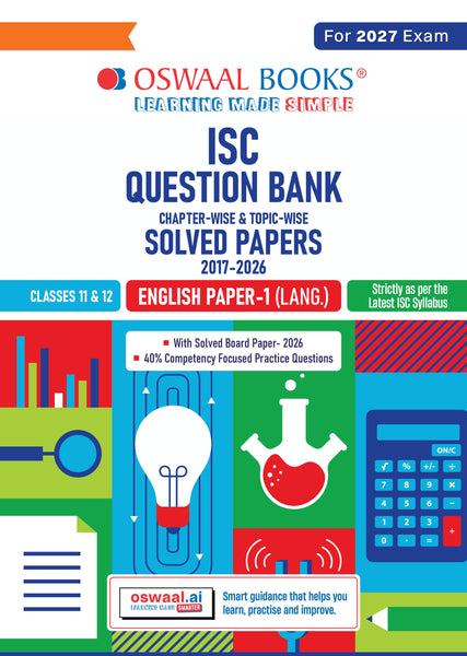 Class 11 & 12 ISC English Paper 1 Language Question Bank (2017–2026)| Chapter-wise & Topic-wise with Competency Based Questions |For 2027 Exam | With Solved 2026 Board Paper | Self-Assessment Papers