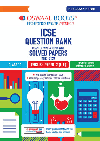 Class 10 ICSE Question Bank English Paper-2 Literature (2017 – 2026) |For 2027 Exam Chapter-wise & Topic-wise with Competency Based Questions |  Includes 2026 Paper- fully solved | Self-Assessment Papers | Practice Papers