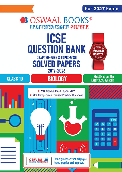 Class 10 ICSE Question Bank Biology (2017 – 2026) |For 2027 Exam Chapter-wise & Topic-wise with Competency Based Questions |  Includes 2026 Paper- fully solved | Self-Assessment Papers | Practice Papers