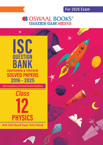 ISC Question Bank Chapterwise & Topicwise Solved Papers Class 12 Physics For 2026 Exam