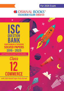 ISC Question Bank Chapterwise & Topicwise Solved Papers Class 12 Commerce For 2026 Exam