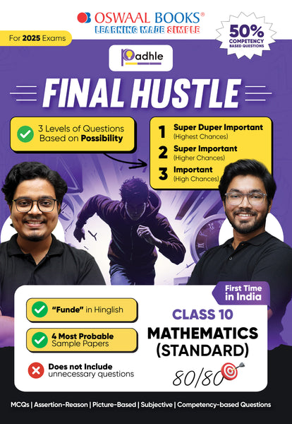 Final Hustle for CBSE Class 10 Mathematics Standard by Padhle - End Time Preparation with Priority Wise Questions, Sample Question Papers and Funde (For 2025 Exam)