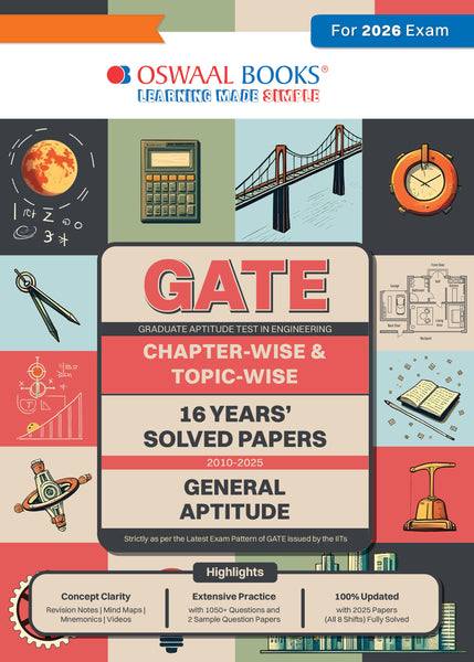 GATE 16 Years’ |Chapter-wise & Topic-wise |Solved Papers |(2010 to 2025) | GENERAL APTITUDE| For 2026 Exam