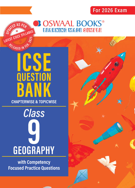ICSE Question Bank Chapterwise & Topicwise Solved Papers Class 9 Geography For 2026 Exam