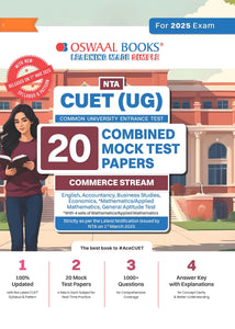 NTA CUET (UG) 20 Combined Mock Test Papers Commerce Stream (English, Mathematics, Accountancy, Economics, Business Studies, General Aptitude Test) For 2025 Exam │ With New Syllabus & Pattern Released on 1st March 2025