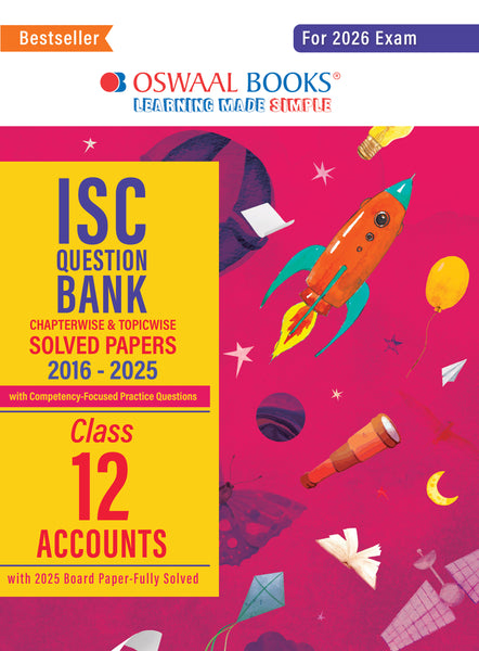 ISC Question Bank Chapterwise & Topicwise Solved Papers Class 12 Accounts For 2026 Exam