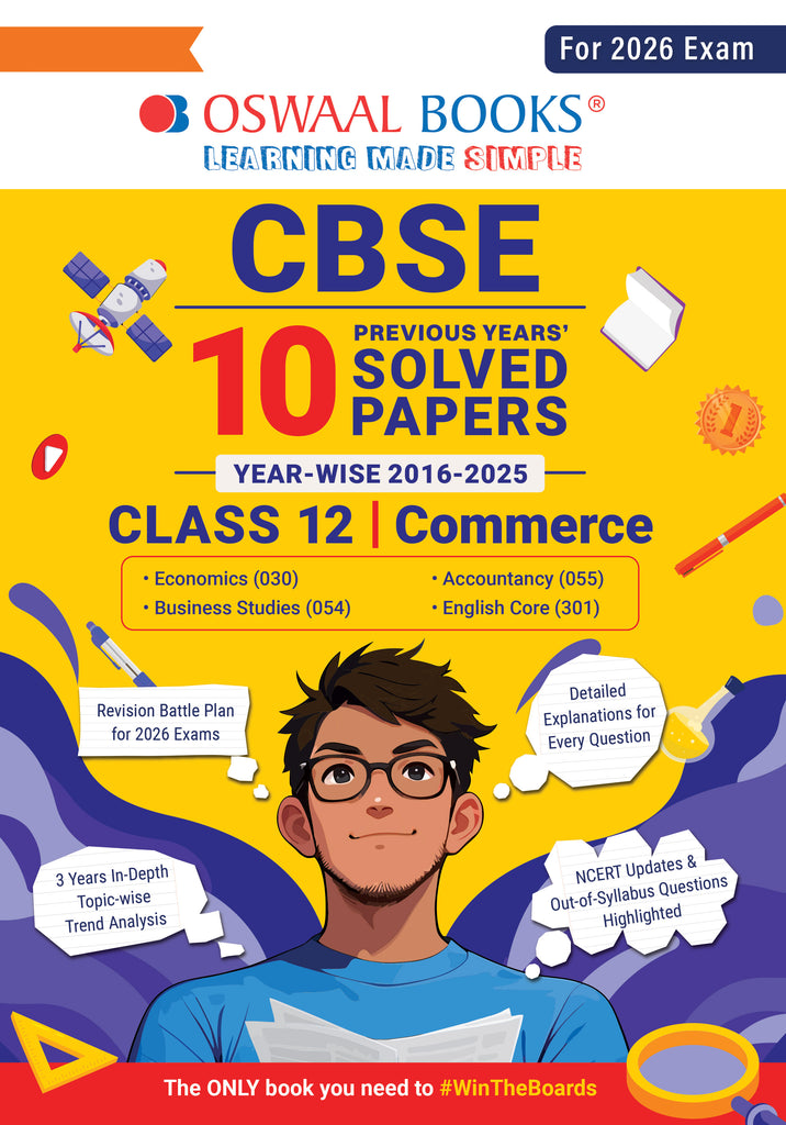 CBSE 10 Years' Solved Papers Yearwise (2016-2025) Class 12 Commerce (English Core, Accountancy, Economics, and Business Studies) (For 2026 Exam)