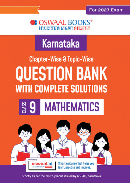Karnataka Chapter-wise and Topic-wise Question Bank | Class 9 | Mathematics | For 2027 Exam | based on KSEAB syllabus & SCERT Textbooks & NCERT Exemplar | With Oswaal.ai