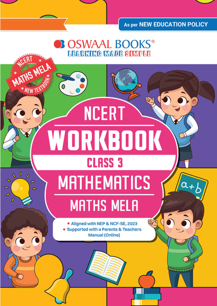 Oswaal NCERT Mathematics (Maths-Mela) Workbook For Class 3 | Chapter-wise presentation with Mind Maps & Revision notes for better concept clarity | Updated as per NCF | For better results | For 2026 Exam