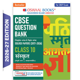 CBSE Class 10 Sanskrit Question Bank | Chapter & Topic-wise Solved Papers (2017-2026) | Based on Latest Syllabus (April 2026) | Includes 2026 Papers | For 2027 Exam