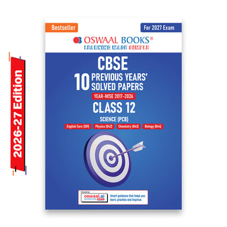 CBSE 10 Previous Years Papers Science PCB | Class 12 | Year-wise(2017-2026) | 2026 Papers (Delhi & Outside Delhi)- fully solved | NCERT & Competency-based questions | For 2027 Exam | Oswaal AI