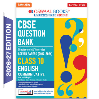 CBSE Class 10 English Communicative Question Bank | Chapter & Topic-wise Solved Papers (2017-2026) | Based on Latest Syllabus (April 2026) | Includes 2026 Papers | For 2027 Exam