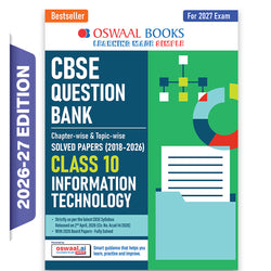 CBSE Class 10 Information Technology Question Bank | Chapter & Topic-wise Solved Papers (2017-2026) | Based on Latest Syllabus (April 2026) | Includes 2026 Papers | For 2027 Exam