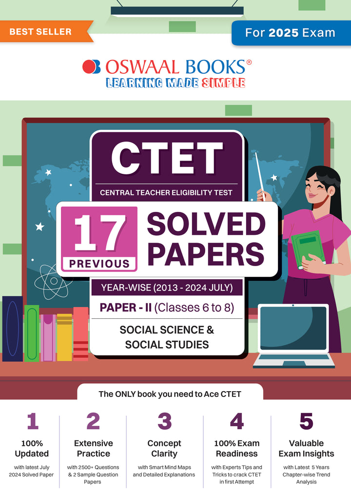 CTET (CENTRAL TEACHER ELIGIBILITY TEST) 17 Previous Solved Papers Year-wise (2013-2024 July) Paper-II (Classes 6 to 8) Social Science/Social Studies (For 2025 Exam)