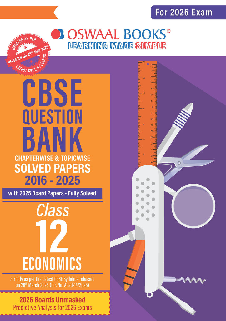 CBSE Question Bank Chapterwise and Topicwise SOLVED PAPERS Class 12 Economics For Exam 2026