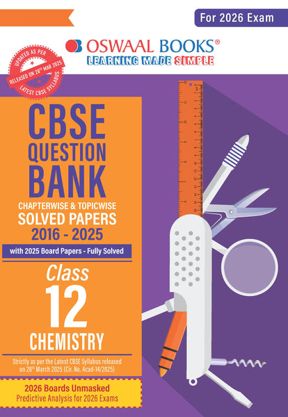 CBSE Question Bank Chapterwise and Topicwise SOLVED PAPERS Class 12 Chemistry For Exam 2026