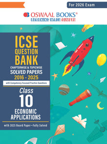 ICSE Question Bank Chapterwise & Topicwise Solved Papers Class 10 Economic Application For 2026 Exam