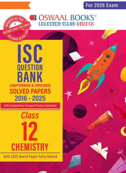 ISC Question Bank Chapterwise & Topicwise Solved Papers Class 12 Chemistry For 2026 Exam