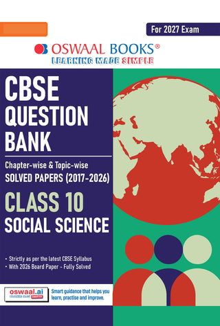 CBSE Question Bank for Class 10 Social Science| Chapter-wise and Topic-wise: Solved Papers (2017-2026) | Includes 2026 Papers- fully solved | With Mind Maps & Revision Notes For 2027 Exam