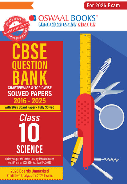 CBSE Question Bank Chapterwise and Topicwise SOLVED PAPERS Class 10 Science For Exam 2026