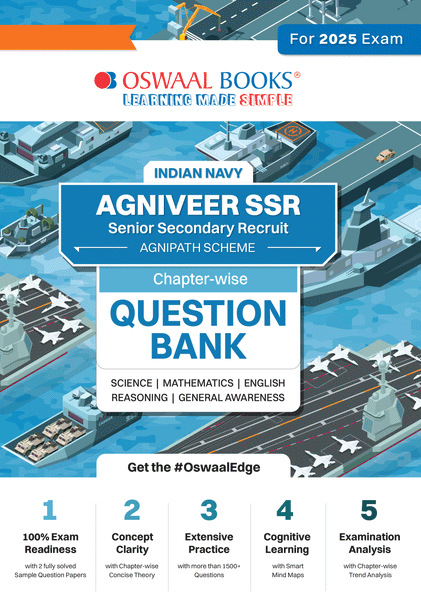 Indian Navy | Agniveer SSR (Senior Secondary Recruit) |Agnipath Scheme | Chapter-wise Question Bank| Science, Mathematics, English, Reasoning & General Awareness | For 2025 Exam