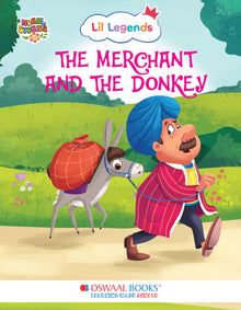 Illustrated Moral Story Books for Kids 2+ | The Merchant and The Donkey | Short English Bedtime Stories with Colorful Pictures | Lil Legends by Oswaal Books