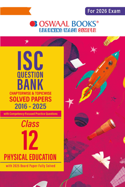 ISC Question Bank Chapterwise & Topicwise Solved Papers Class 12 Physical Education For 2026 Exam